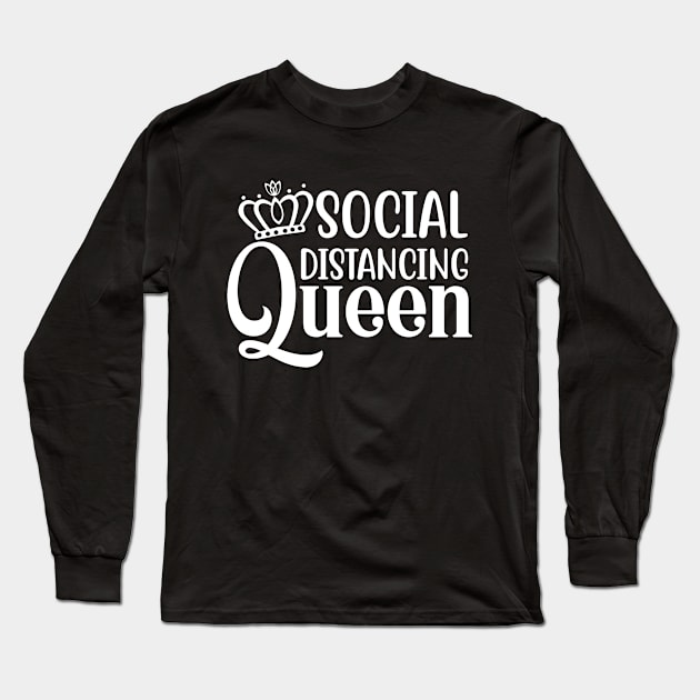 Social Distancing Queen Long Sleeve T-Shirt by machmigo